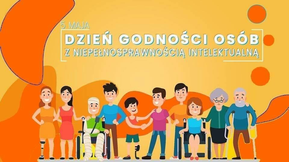 Dzień Godności Osoby z Niepełnosprawnością Intelektualną